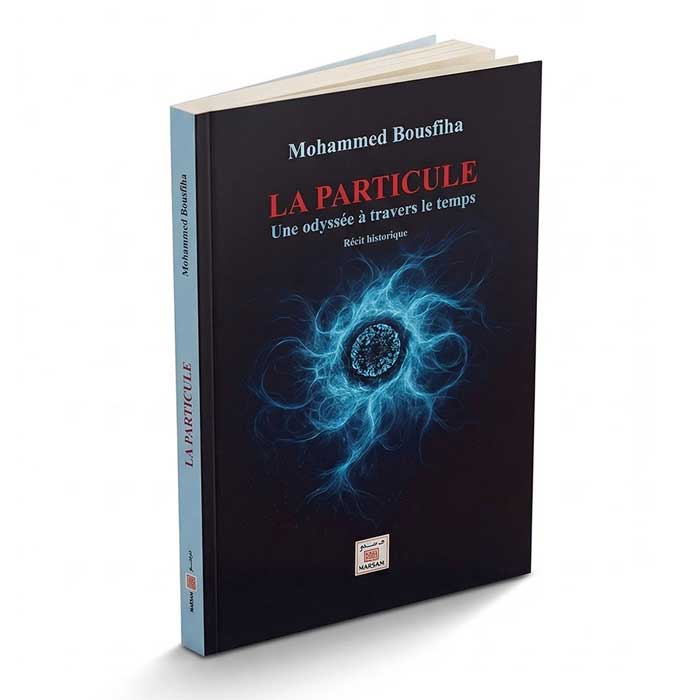 Livre La Particule Une odyssée à travers le temps